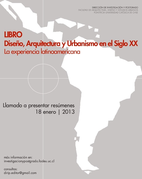 “Diseño, Arquitectura y Urbanismo en el Siglo XX. La experiencia latinoamericana” Llamado a presentar resúmenes - Imagen Principal