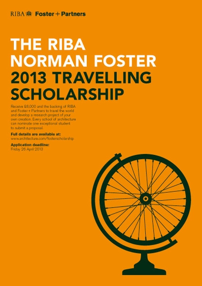 Convocatoria Beca 2013 "RIBA Norman Foster Travelling Scholarship" - Imagen Principal