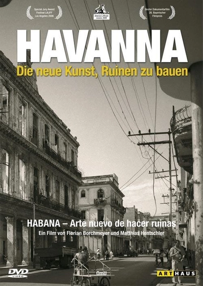 Cine y Arquitectura: "Habana, El nuevo arte de hacer ruinas" - Imagen Principal