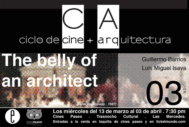 Ciclo de Cine + Arquitectura en Caracas: "The Belly of an Architect" / 03 de Abril - Imagen Principal
