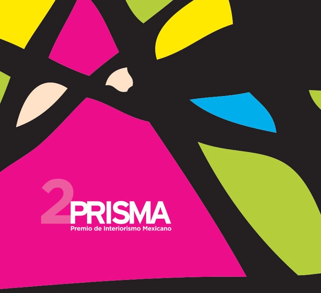 Prisma / Premio de Interiorismo Mexicano 2013  - Imagen Principal
