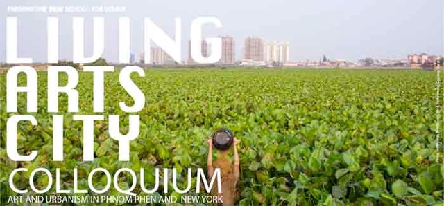 Living Arts City: Art and Urbanism in Phnom Penh and New York - Featured Image