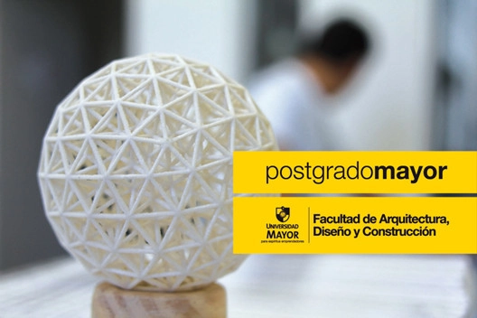 Diferenciación y Competitividad Profesional: Postgrados en Arquitectura y Diseño, Universidad Mayor / Chile - Imagen Principal