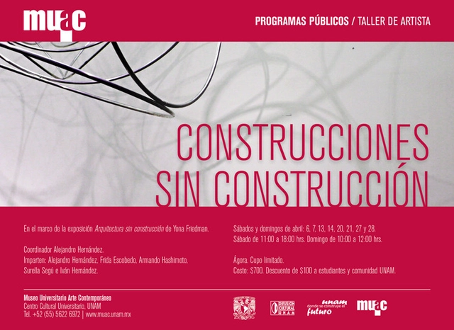 Construcciones sin Construcción / Taller en el marco de la exposición Arquitectura sin construcción de Yona Friedman - Imagen Principal