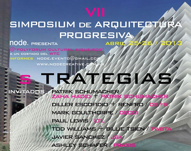 NODE. presenta VII Simposium de Arquitectura Progresiva ‘s TRATEGIAS’   - Imagen Principal