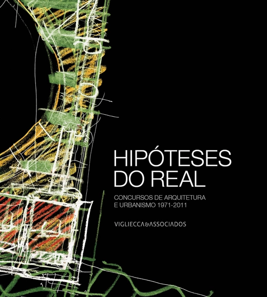 “Hipóteses do Real” - Projetos de Vigliecca viram livro - Imagem de Destaque