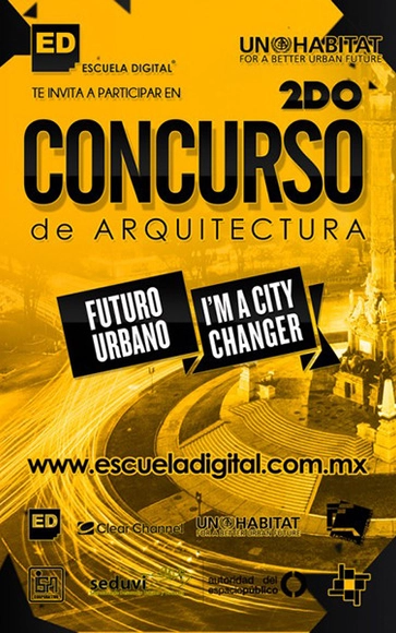 I´M A CITY CHANGER FUTURO URBANO 2013: 2do Concurso de Intervención Urbana - Urbanismo