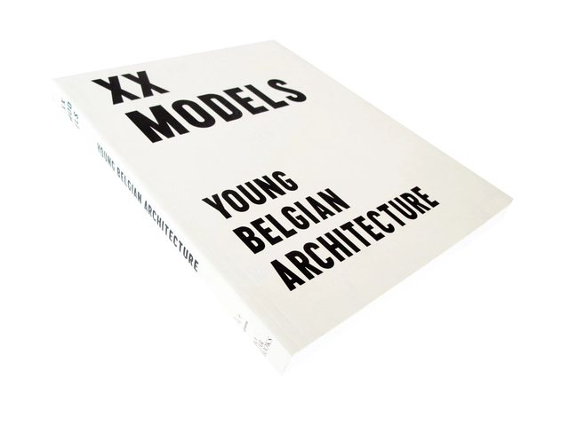 XX Models: Young Belgian Architects - Featured Image