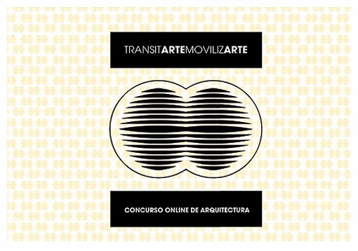 TransitarteMovilizarte / Concurso online para arquitectos emergentes españoles - Imagen Principal