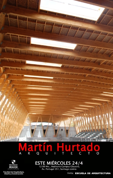 Charla Martín Hurtado: Arquitectura en Madera / U. Mayor - Imagen Principal
