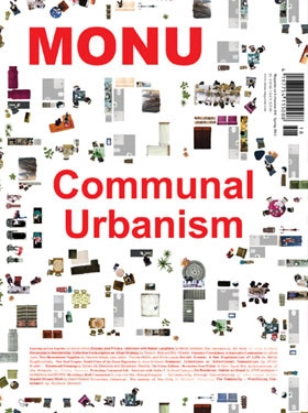 MONU Magazine New Issue: Communal Urbanism - Featured Image