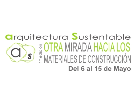 Jornadas + Exposición "Otra Mirada hacia los Materiales de Construcción" / 1ª Edición  - Imagen Principal