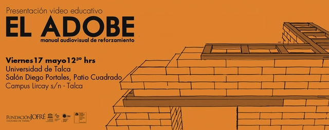 Presentación en Talca "EL ADOBE manual audiovisual de reforzamiento" - Imagen Principal