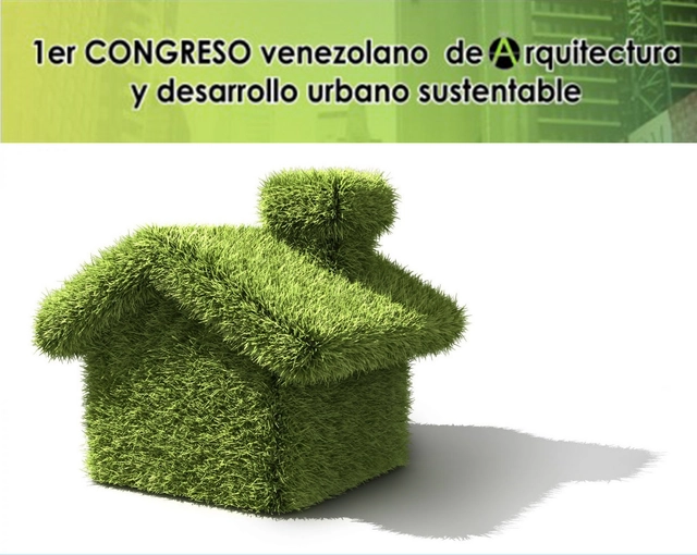 1er. Congreso Venezolano de Arquitectura y Desarrollo Urbano Sustentable - Imagen Principal
