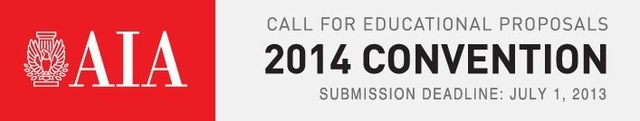 2014 AIA National Convention Call for Educational Proposals - Featured Image