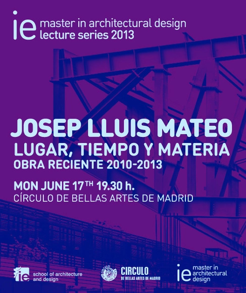 IE Master in Architectural Design Lecture Series: Josep Lluís Mateo - Featured Image