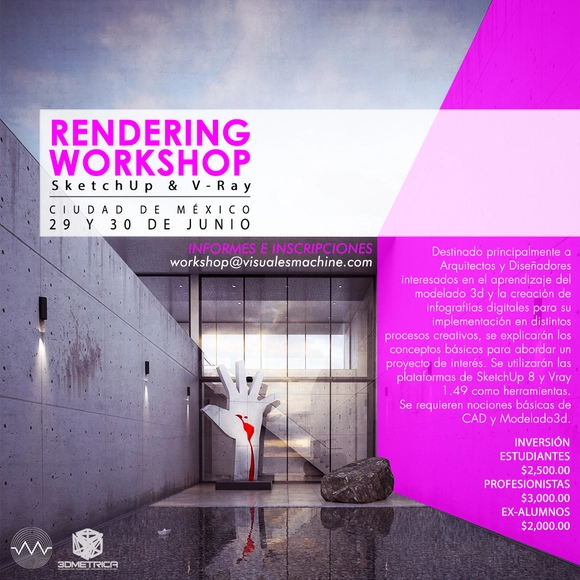 Rendering Workshop Sketchup & VRAY / Visuales Machine - Imagen Principal