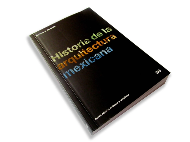 Historia de la arquitectura mexicana / Enrique X. de Anda - Imagen Principal