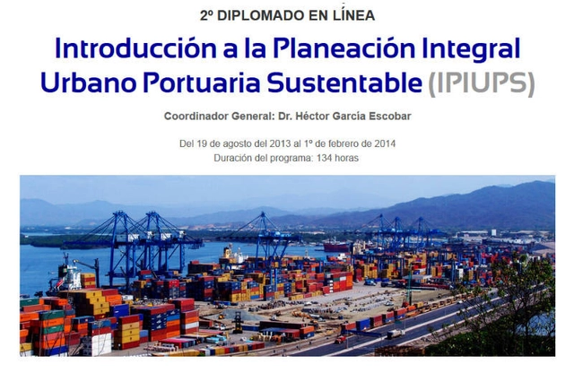 2° Diplomado Introducción a la Planeación Integral Urbano Portuaria Sustentable / Facultad de Arquitectura UNAM - Imagen Principal