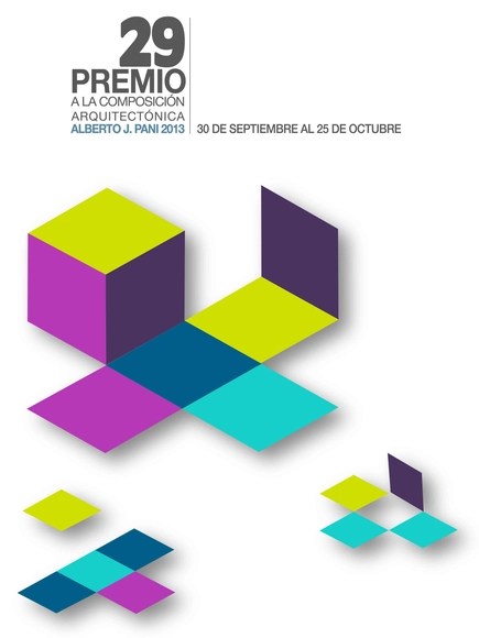 Abierta la convocatoria para el 29 Premio a la Composición Arquitectónica Alberto J. Pani 2013 - Imagen Principal