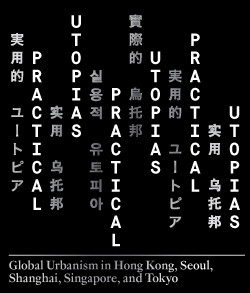 'Practical Utopias' Exhibition - Featured Image
