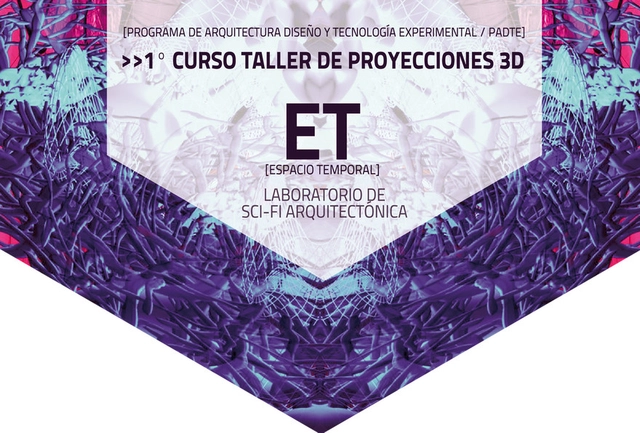 Workshop Proyecciones 3D en la sala IXTLI / Sci Fi Arquitectónica Espacio Temporal - Imagen Principal