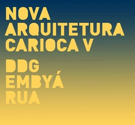Palestra “Nova Arquitetura Carioca V” no Studio-X Rio - Imagem de Destaque