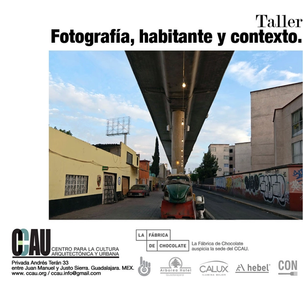 Fotografía, habitante y contexto / Curso sobre fotografía arquitectónica en CCAU - Imagen Principal