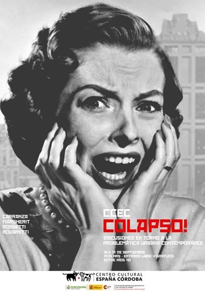 COLAPSO! Discusiones en torno a la problemática urbana contemporánea - Imagen Principal