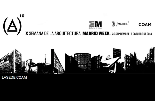 X Semana de la Arquitectura / Madrid Week - 30 septiembre al 7 de octubre - Imagen Principal