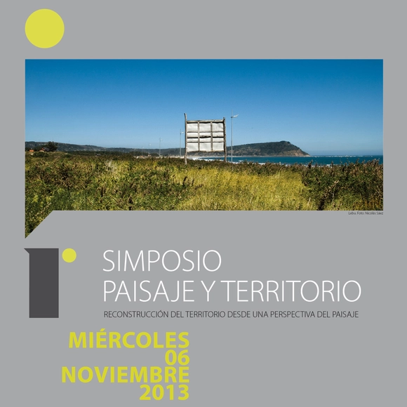 1º Simposio Paisaje y Territorio + Concurso de Fotografía / UBB - Imagen Principal