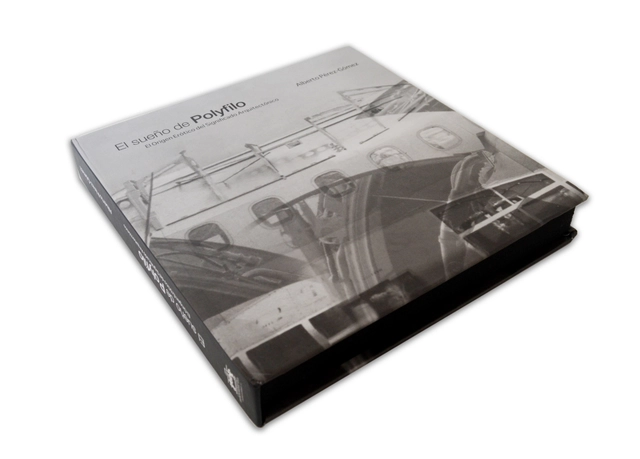 El Sueño de Polyfilo. El Origen Erótico del Significado Arquitectónico / Alberto Pérez-Gómez - Imagen Principal