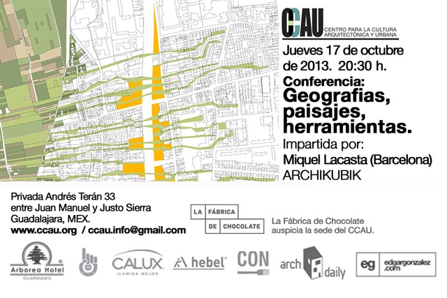 Conferencia CCAU / Geografias, paisajes, herramientas - Imagen Principal