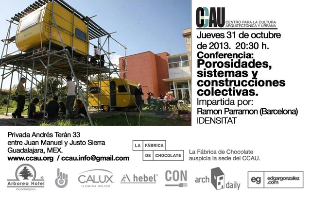 Conferencia CCAU / Porosidades, sistemas y construcciones colectivas de Ramon Parramon - Imagen Principal