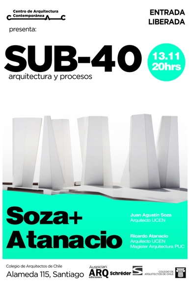Ciclo SUB-40 Arquitectura y Procesos / Soza+Atanacio Arquitectos - Imagen Principal
