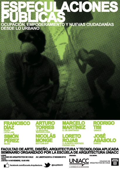 Especulaciones Públicas #3 Ocupación, Empoderamiento y nuevas ciudadanías desde Lo Urbano - Imagen Principal