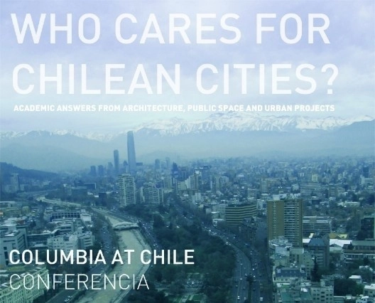 VIDEO: "Columbia at Chile: Who Cares for Chilean Cities?" - Imagen Principal