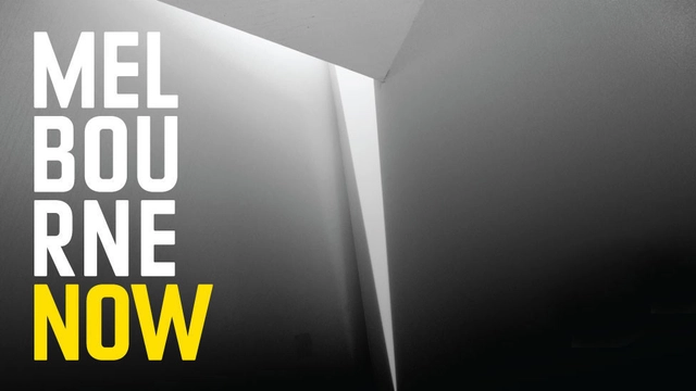 Exhibition: Melbourne Now - Featured Image