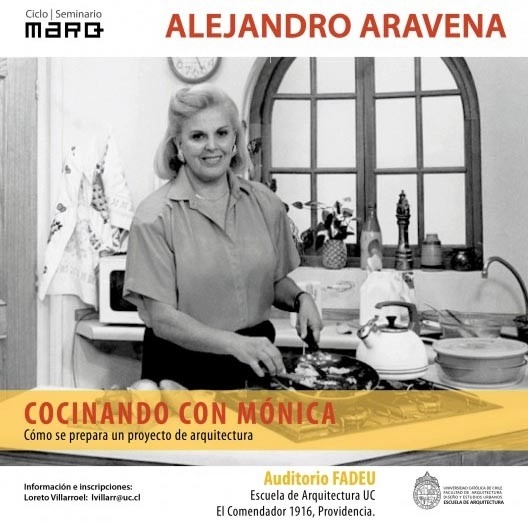 Última sesión del Ciclo "Cocinando con Mónica" / Alejandro Aravena - Imagen Principal