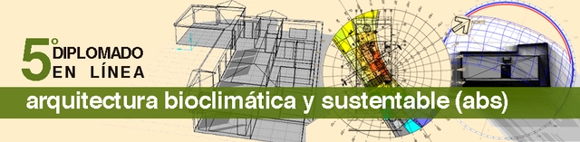 5to. Diplomado en linea Arquitectura Bioclimática y Sustentable / UNAM - Imagen Principal
