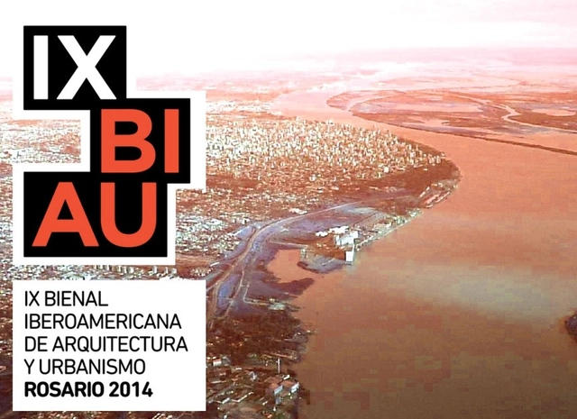 Convocatoria IX Bienal Iberoamericana de Arquitectura y Urbanismo - Rosario 2014 - Imagen Principal