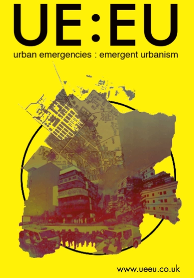 Urban Emergencies : Emergent Urbanism - Call for Papers - Featured Image