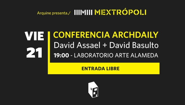 Conferencia de ArchDaily en MEXTROPOLI - Imagen Principal