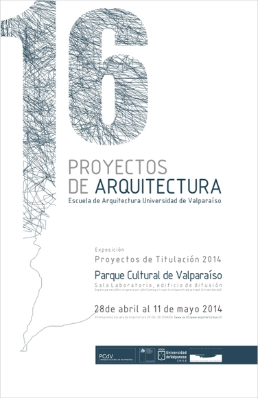 Exposición '16 Proyectos de Arquitectura' / Valparaíso - Imagen Principal