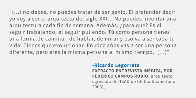 Frases: Ricardo Legorreta - Frases