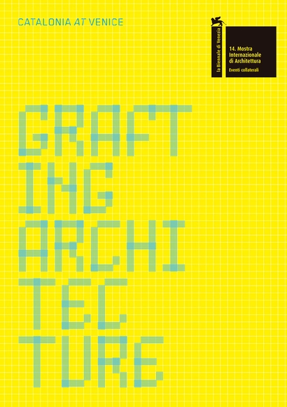 Grafting Architecture. Catalonia at Venice: La Presencia de Cataluña en la 14ª Bienal de Venecia - Imagen Principal