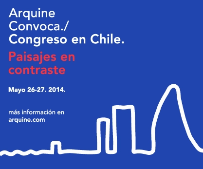 Congreso Arquine en Chile: Paisajes en Contraste / ¡Sorteamos 5 cupos! - Imagen Principal