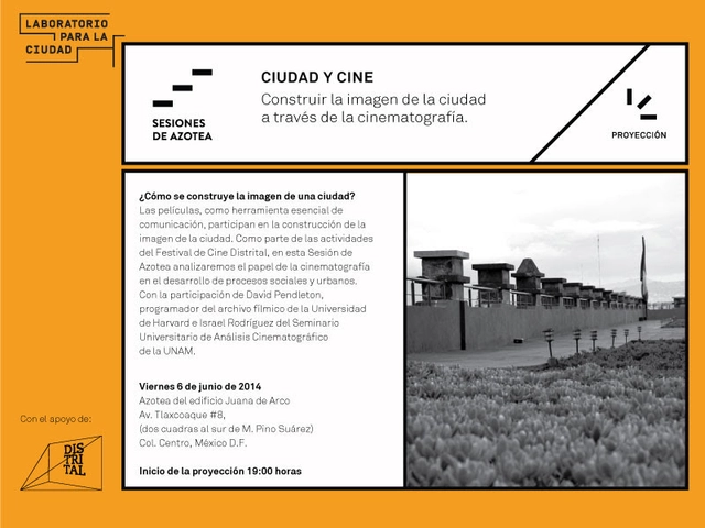 Sesiones de Azotea N. 004 / Proyección: Ciudad y Cine - Imagen Principal