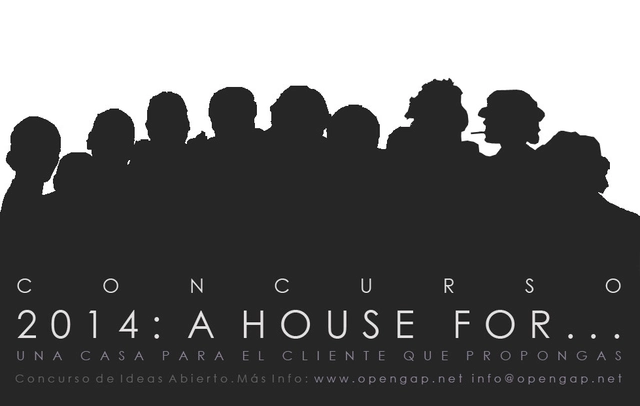Concurso de Ideas “A House for…” 2014 - Imagen Principal