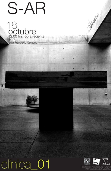 Conferencia y Clínica de S-AR en la Facultad de Arquitectura de la UNAM - Imagen Principal